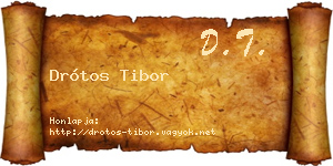 Drótos Tibor névjegykártya